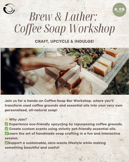 Valentine:   Coffee Soap Bar Workshop – Craft, Upcycle & Indulge!